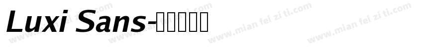 Luxi Sans字体转换